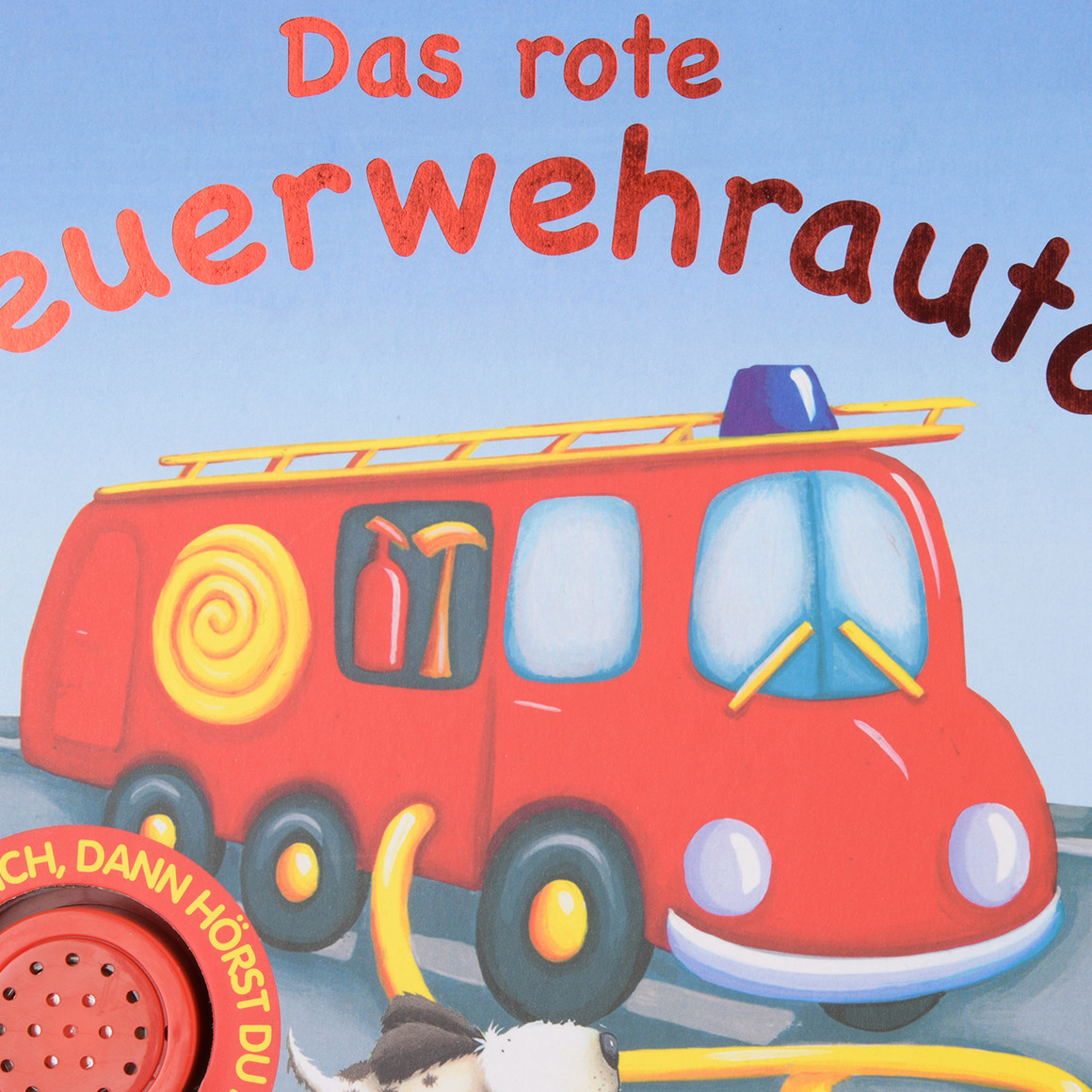 Soundbuch Das rote Feuerwehrauto